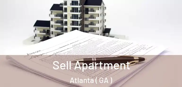  Sell Apartment Atlanta ( GA )